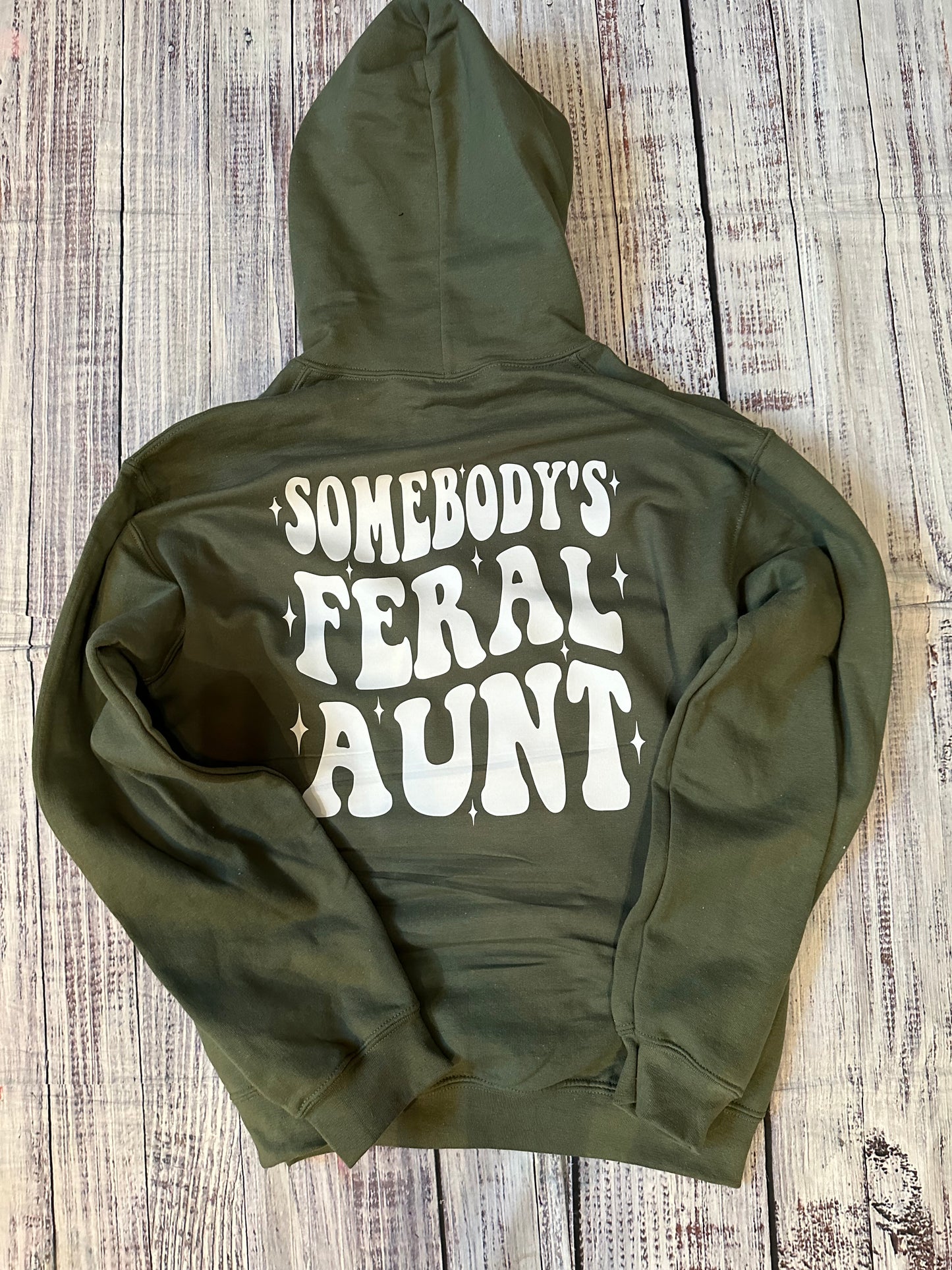 Somebody’s feral aunt hoodie