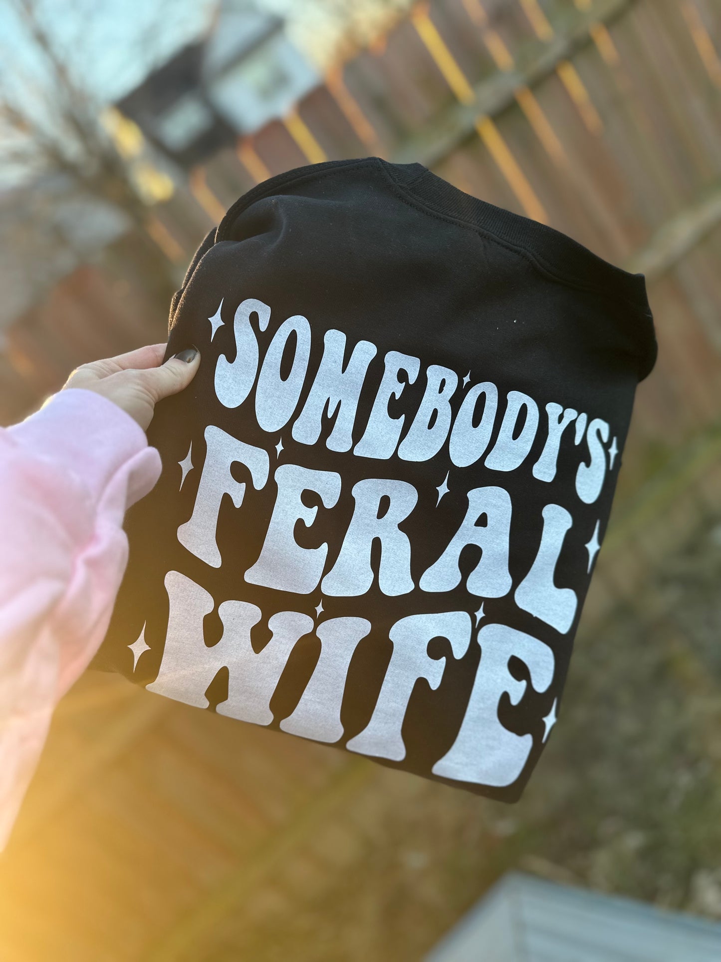 Somebody’s feral wife crew