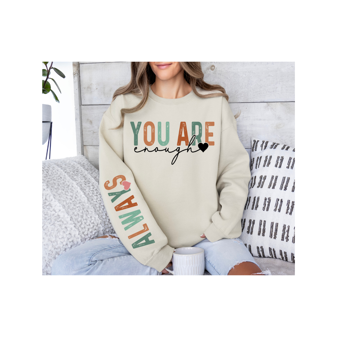 You Are Enough