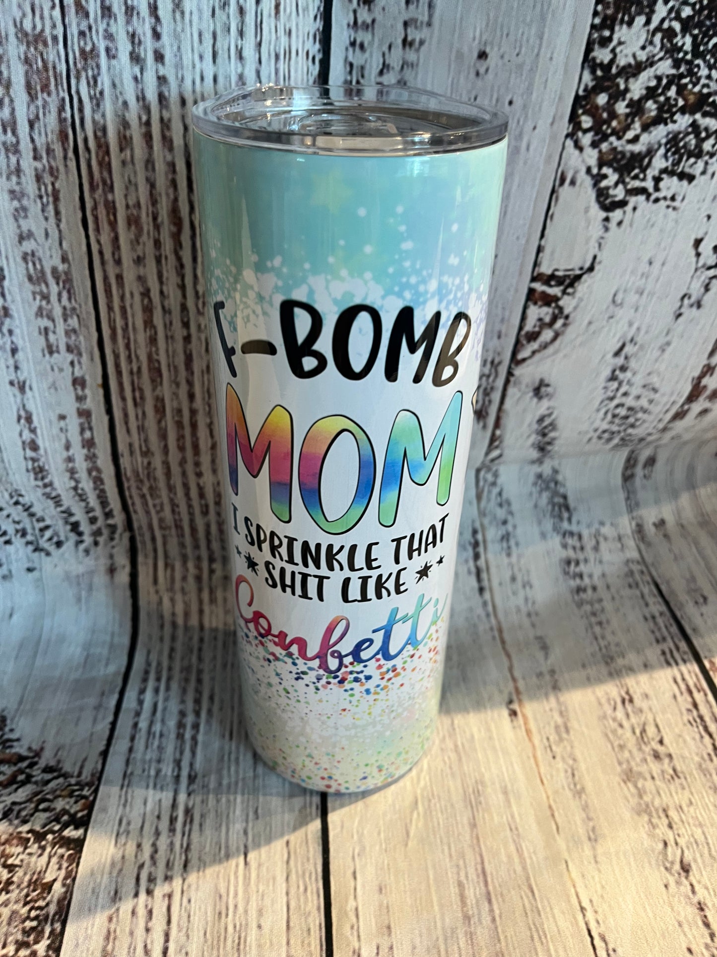 F bomb mom tumbler